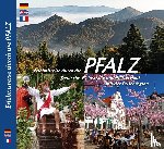  - Erlebnisreise durch die Pfalz