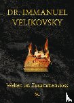 Velikovsky, Immanuel - Welten im Zusammenstoss
