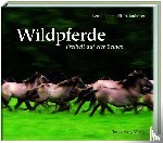 Lamm, Bernd, Radinger, Elli H. - Wildpferde