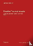 Frick-Baer, Gabriele - Kreative Traumatherapie - Trauma, die "Zeit danach" und das Aufrichten in Würde