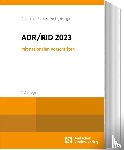  - ADR / RID 2023 mit nationalen Vorschriften