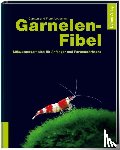 Logemann, Carsten, Logemann, Frank - Garnelenfibel