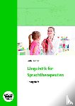 Fischer, Ruth - Linguistik für Sprachtherapeuten