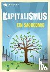 Cryan, Dan, Shatil, Sharron - Infocomics: Kapitalismus
