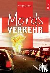 Burger, Wolfgang - Mordsverkehr
