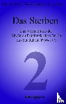  - Das Sterben