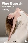 Servos, Norbert - Pina Bausch