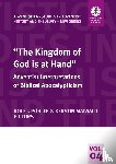  - "The Kingdom of God is at Hand"