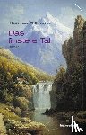 Willmann, Thomas - Das finstere Tal