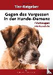 Kusztrich, Imre - Gegen das Vergessen in der Hunde-Demenz