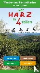  - Der Harz in 4 Teilen
