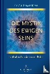 Inayat Khan, Pir Zia - Die Mystik des ewigen Seins