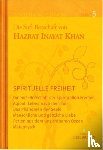 Inayat Khan, Hazrat - Gesamtausgabe Band 5: Spirituelle Freiheit