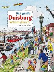  - Das große DUISBURG-Wimmelbuch