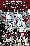 Kirkman, Robert, Moore, Tony - The Walking Dead 01