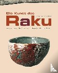 Peiffer, Jacques G. - Die Kunst des Raku