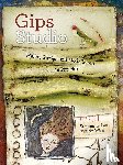 Lee, Stephanie, Wise, Judy - Gips-Studio