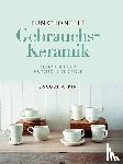 Atkin, Jacqui - Funktionelle Gebrauchskeramik