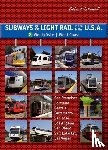 Schwandl, Robert - Subways & Light Rail in den USA 2: Westen