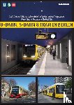 Schwandl, Robert - U-Bahn, S-Bahn & Tram in Berlin