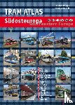 Phipps, Andrew, Schwandl, Robert - Tram Atlas Südosteuropa/Southeastern Europe