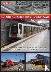 Schwandl, Robert - U-Bahn, S-Bahn & Tram in Warszawa