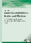 Prühs, Hagen - GmbH-Geschäftsführer: Rechte und Pflichten
