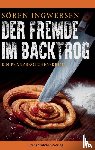 Ingwersen, Sören - Der Fremde im Backtrog