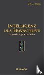 Parkin, OM C. - Intelligenz des Erwachens