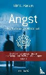 Parkin, OM C. - ANGST - Die Flucht aus der Wirklichkeit