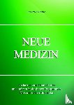 Kronlob, Lars Peter - Neue Medizin