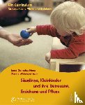Gonzalez-Mena, Janet, Widmeyer Eyer, Dianne - Säuglinge, Kleinkinder und ihre Betreuung, Erziehung und Pflege