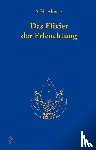 Almaas, A. H. - Das Elixier der Erleuchtung