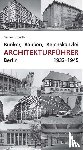 Donath, Matthias - Bunker, Banken, Reichskanzlei
