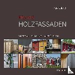 Gabriel, Ingo - Praxis Holzfassaden