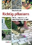 Howcroft, Heidi - Richtig pflastern