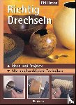 Irons, Phil - Richtig drechseln