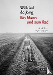 Jong, Wilfried de - Ein Mann und sein Rad