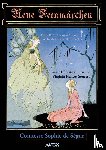 Ségur, Sophie de - Neue Feenmärchen