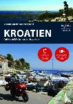 Simicic, Snezana, Fennel, Stephan - Motorradreiseführer Kroatien