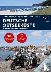 Kirchhoff, Werner, Kirchhoff, Franz, Kuhn, Victoria - Motorrad Reiseführer Deutsche Ostseeküste