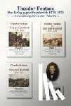 Fontane, Theodor - Der Krieg gegen Frankreich 1870 - 1871