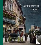 Brogiato, Heinz Peter - Leipzig um 1900