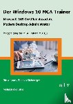 Laue, Nicole, Steinberger, Thomas - Der Windows 10 MCA Trainer