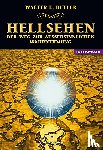 Butler, Walter Ernest - Hellsehen - Der Weg zur außersinnlichen Wahrnehmung