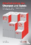 Röschmann, Doris, Weber, Hermann - Arbeitskatalog der Übungen und Spiele