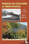 Müller, Stefan - Anekdoten und Geschichten zur Weißeritztalbahn