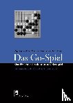 Digulla, Jörg, Ebert, Alfred, Fecke, Andreas, Timm, Horst - Das Go-Spiel