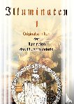 Adam, Weishaupt, Ludwig Adolf Christian von, Grolmann, Adolf Franz Friedrich Ludwig Freiherr von, Knigge, Karl Theodor, Kurfürst von Pfalzbayern - Illuminaten I