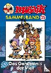  - MOSAIK Sammelband 35. Das Geheimnis der Vier